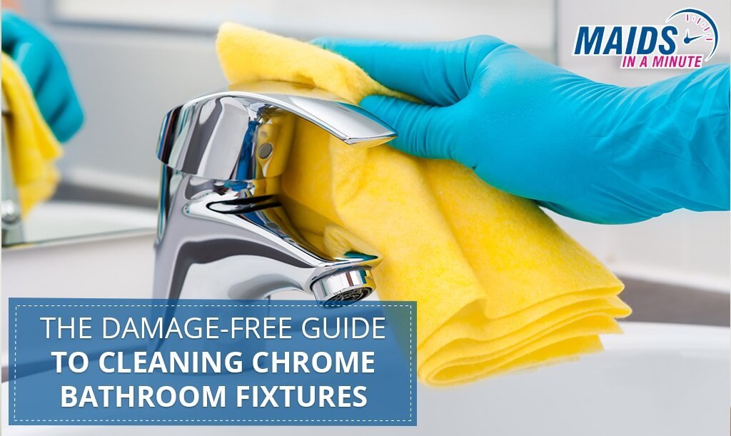 The Damage Free Guide To Cleaning Chrome Bathroom Fixtures