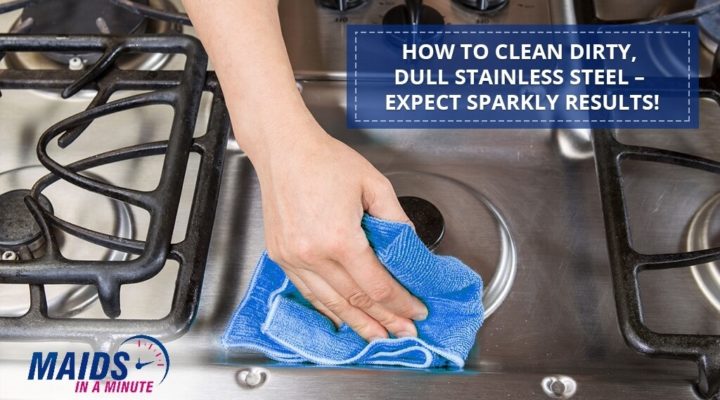 How-to-Clean-Dirty-Dull-Stainless-Steel-–-Expect-Sparkly-Results