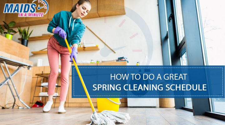 How to do a great spring cleaning schedule