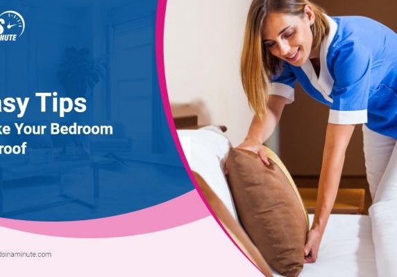 Maids In A Minute_6 Easy Tips To Make Your Bedroom Dust-proof